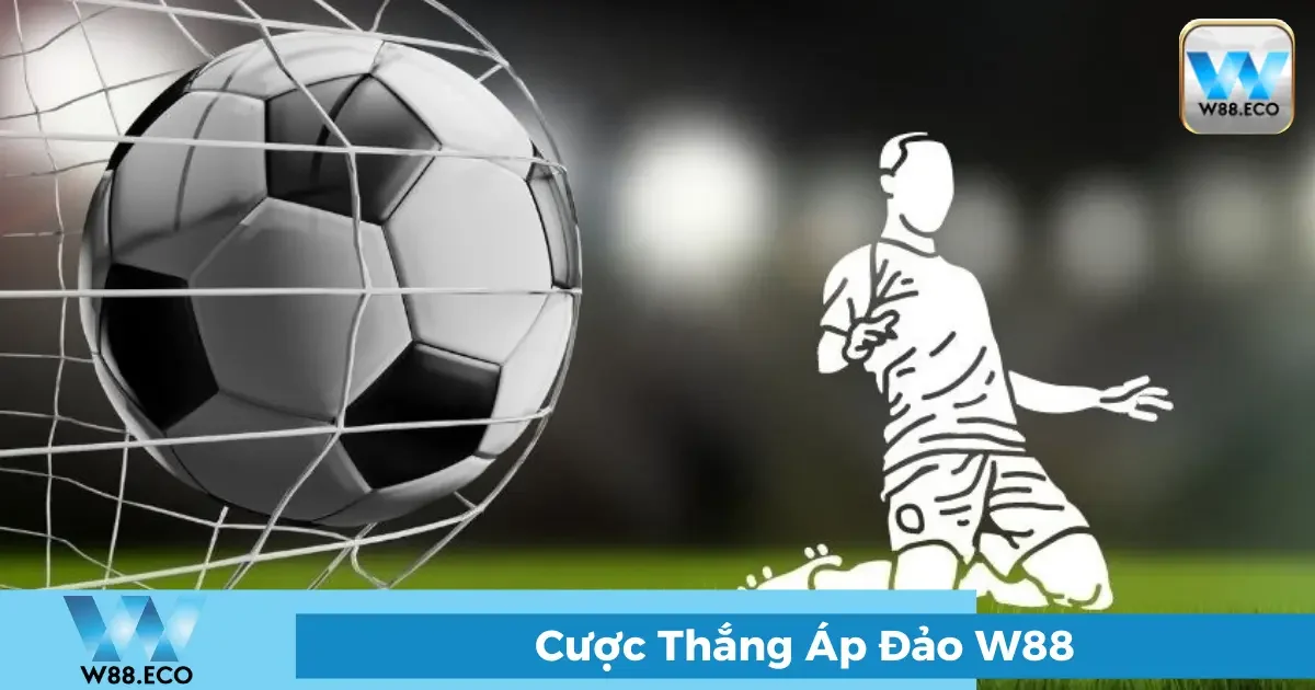 Cược Thắng Áp Đảo Là Gì? Bí Quyết Thắng Lớn Tại W88 1 Định Nghĩa Cược Thắng Áp Đảo: Điểm Đặc Biệt Trong Cá Cược