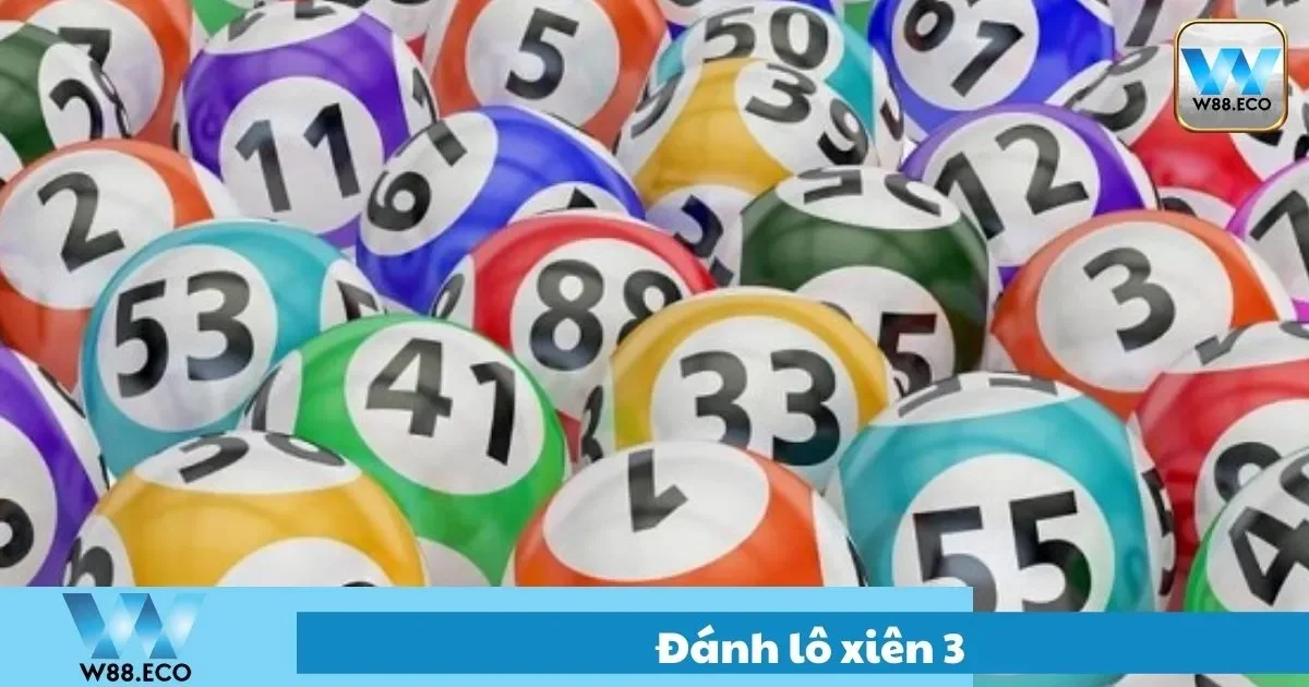 Đánh Lô Xiên 3 Là Gì? Bí Quyết Chơi Tại Nhà Cái W88 1 Đánh Lô Xiên 3 Là Gì? Bí Quyết Chơi Tại Nhà Cái W88