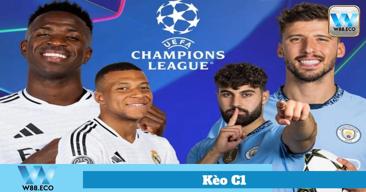 Kèo C1 Là Gì? Bí Quyết Đặt Cược Champions League Tại W88 1 Hướng Dẫn Đặt Cược Kèo C1 Tại Nhà Cái W88
